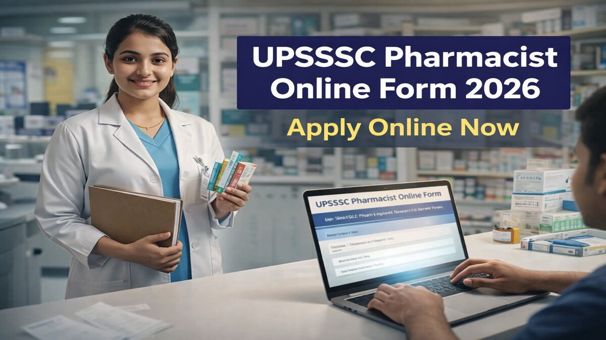 UPSSSC Pharmacist Online Form